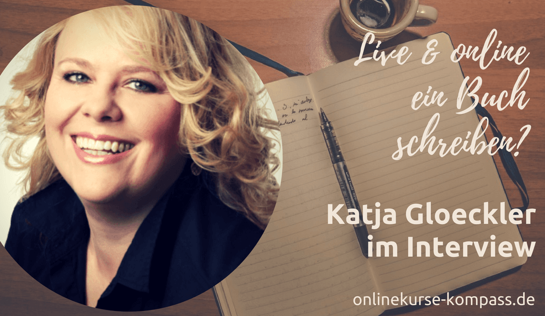 Online Liveschreiben – was ist das? Katja Gloeckler im Interview