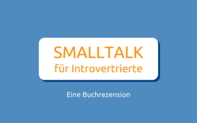 Small Talk für Introvertiere